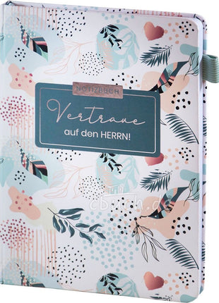 Notizbuch "Vertraue auf den Herrn" A5 (Hardcover)