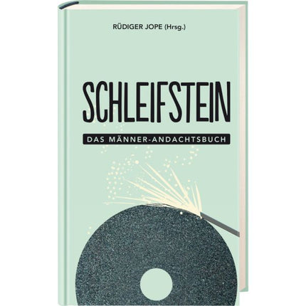 Schleifstein (Buch - Gebunden (Flexcover)