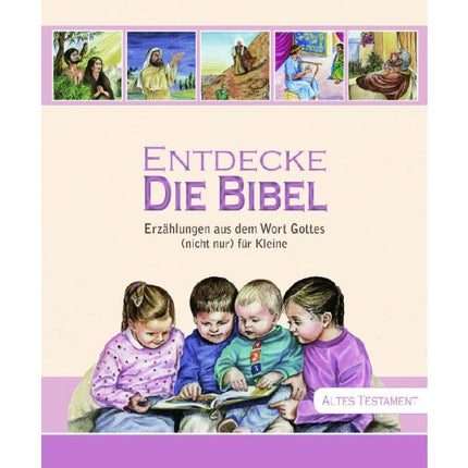 Entdecke die Bibel - Altes Testament (Buch - Gebunden)