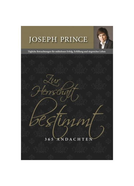 Zur Herrschaft bestimmt - 365 Andachten (Buch - Gebunden)