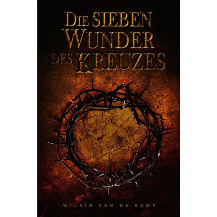 Die sieben Wunder des Kreuzes (Buch - Paperback)