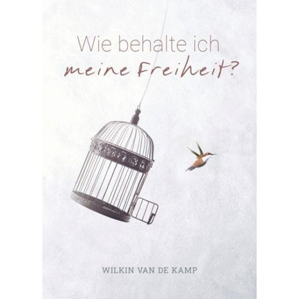 Wie behalte ich meine Freiheit? (Buch - Kartoniert)
