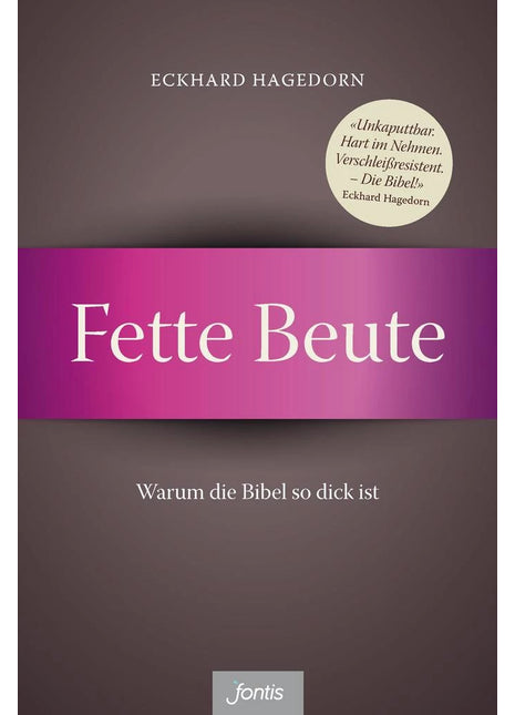 Fette Beute
