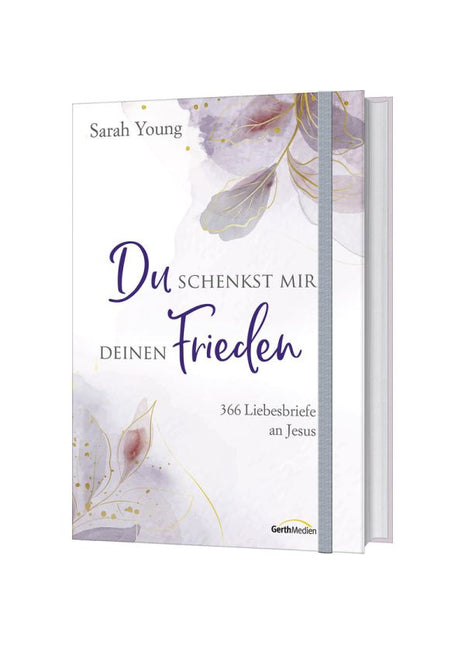 Du schenkst mir deinen Frieden - Sonderausgabe (Buch - Gebunden (Flexcover))