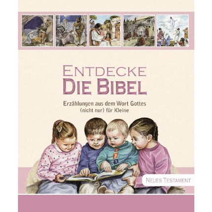 Entdecke die Bibel - Neues Testament (Buch - Gebunden)