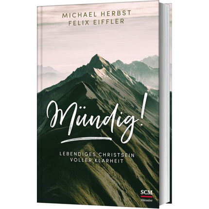 Mündig! (Buch - Gebunden)