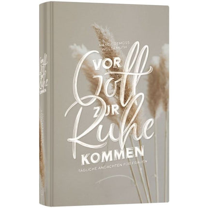 Vor Gott zur Ruhe kommen (Buch - Gebunden)