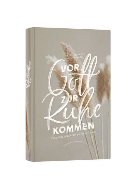 Vor Gott zur Ruhe kommen (Buch - Gebunden)