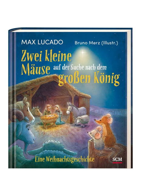 Zwei kleine Mäuse auf der Suche nach dem großen König (Buch - Gebunden)