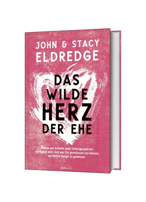 Das wilde Herz der Ehe (Buch - Gebunden)
