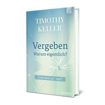 Vergeben - Warum eigentlich? (Buch - Gebunden)