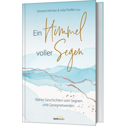 Ein Himmel voller Segen (Buch - Gebunden)