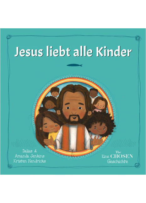 Jesus liebt alle Kinder (Buch - Gebunden)