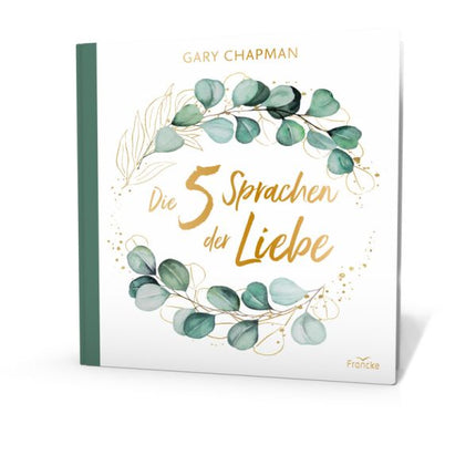 Die fünf Sprachen der Liebe - Geschenkausgabe (Buch - Leinen)