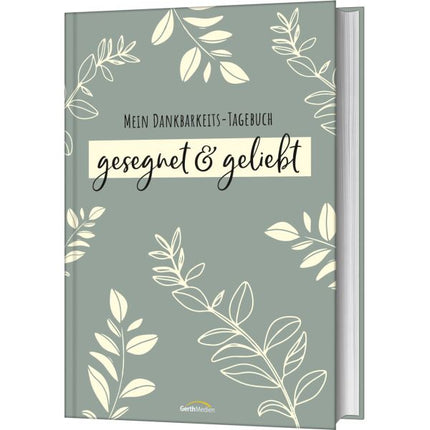 gesegnet & geliebt (Buch - Gebunden)