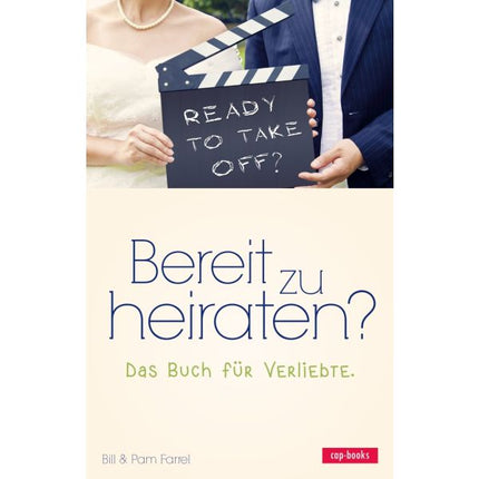 Bereit zu heiraten? (Buch - Gebunden)
