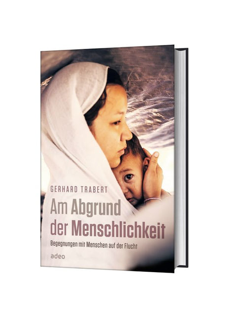 Am Abgrund der Menschlichkeit (Buch - Gebunden)