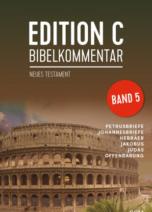 Edition C Bibelkommentar, Neues Testament, Gesamtausgabe im Schuber (Buch - Paperback)