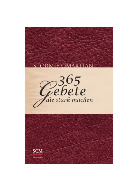 365 Gebete, die stark machen (Buch - Gebunden)