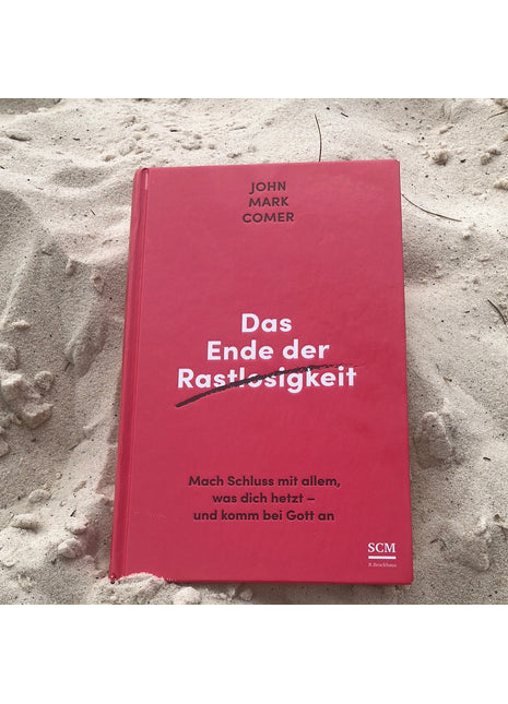 Das Ende der Rastlosigkeit (Buch - Gebunden)