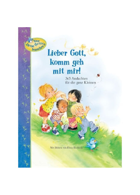 Lieber Gott, komm geh mit mir! (Buch - Gebunden)