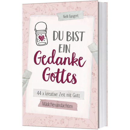 Du bist ein Gedanke Gottes (Buch - Klappenbroschur)