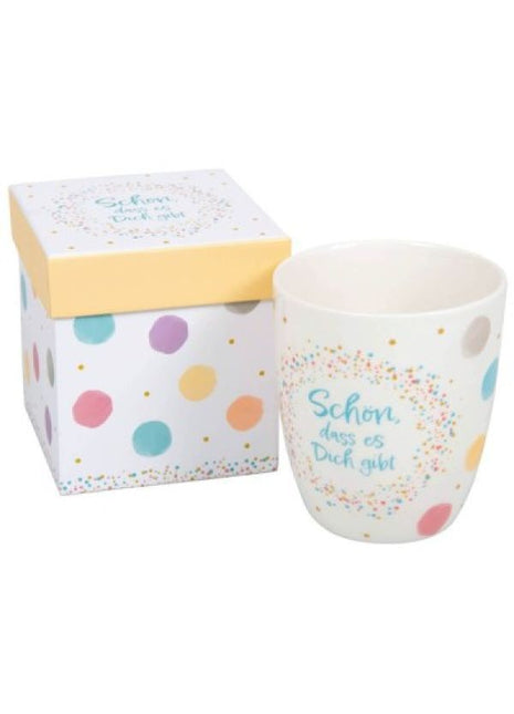 Becher "Schön, dass es Dich gibt"