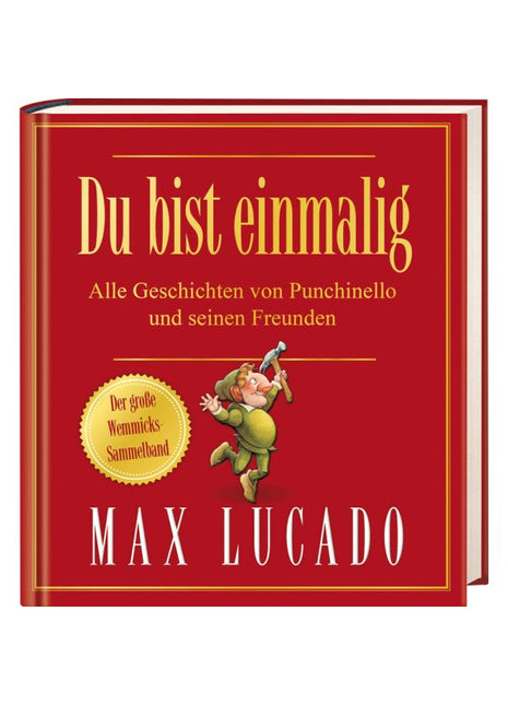 Du bist einmalig - Alle Geschichten von Punchinello und seinen Freunden (Buch - Gebunden)