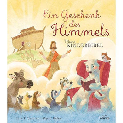 Ein Geschenk des Himmels - Meine Kinderbibel (Buch - Gebunden)