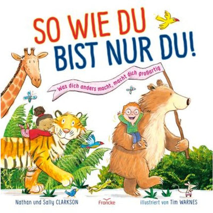 So wie du bist nur du! (Buch - Gebunden)