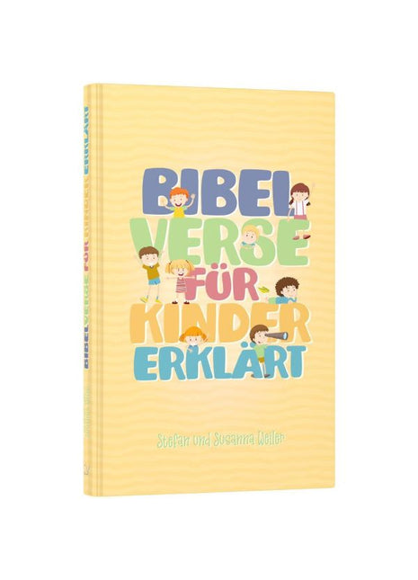 Bibelverse für Kinder erklärt (Buch - Gebunden)