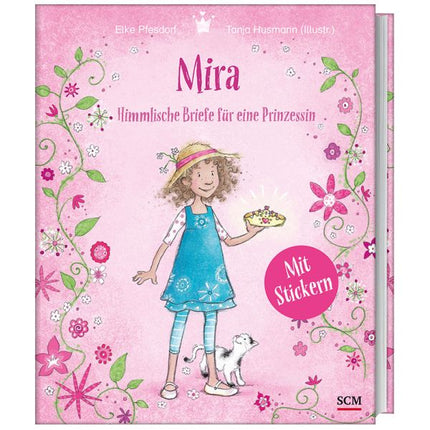 Mira - Himmlische Briefe für eine Prinzessin. Mit Stickern (Buch - Gebunden)