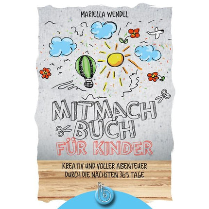 Mitmachbuch für Kinder (Buch - Paperback)