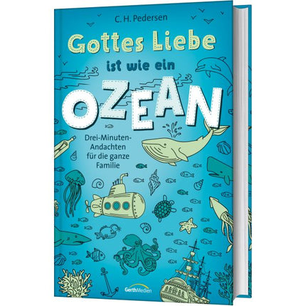 Gottes Liebe ist wie ein Ozean (Buch - Gebunden)