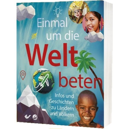 Einmal um die Welt beten (Buch - Kartoniert)