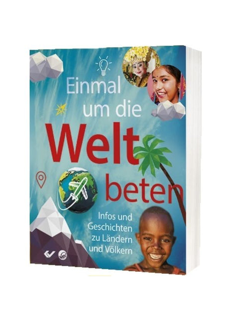 Einmal um die Welt beten (Buch - Kartoniert)