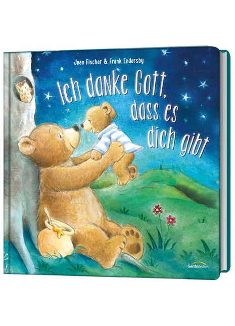 Ich danke Gott, dass es dich gibt (Buch - Pappbilderbuch)